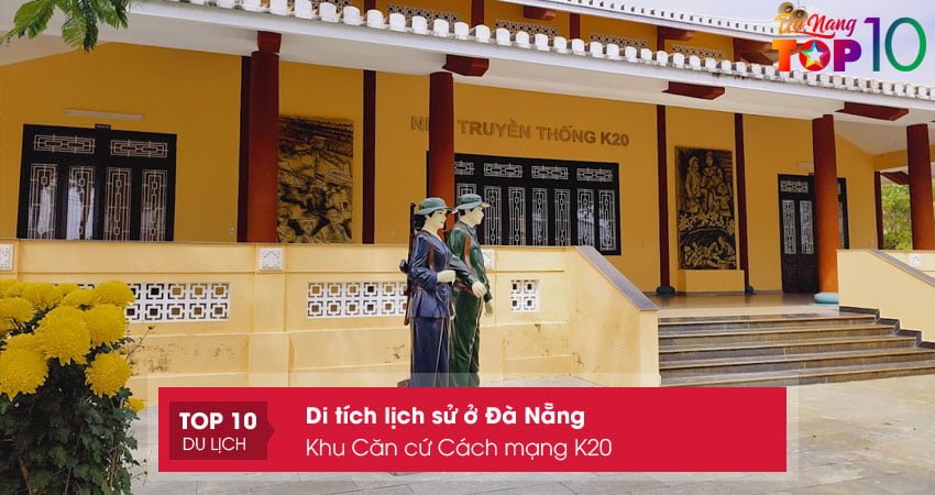khu-can-cu-cach-mang-k20-top10danang