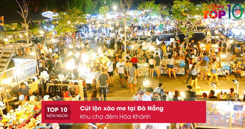khu-cho-dem-hoa-khanh-top10danang