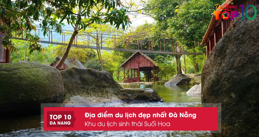 khu-du-lich-sinh-thai-suoi-hoa-top10danang