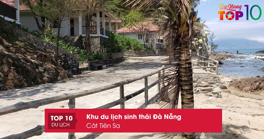 khu-nghi-mat-du-lich-sinh-thai-tien-sa-top10danang