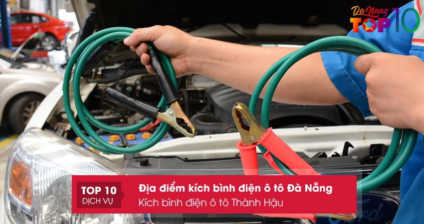 kich-binh-dien-o-to-thanh-hau-dia-chi-binh-dien-o-to-da-nang-top10danang