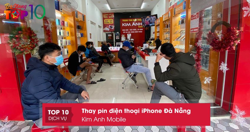 kim-anh-mobile-thay-pin-dien-thoai-iphone-da-nang-top10danang