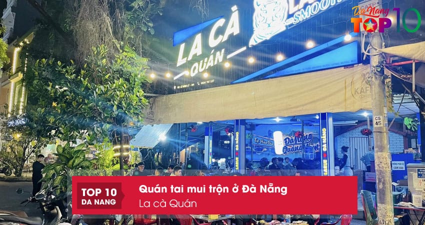 La-ca-quan-top10danang