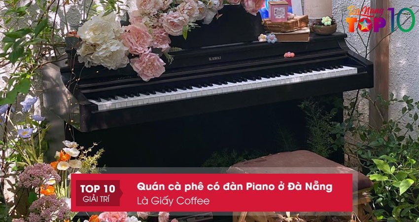 la-giay-coffee-quan-ca-phe-co-dan-piano-o-da-nang-top10danang