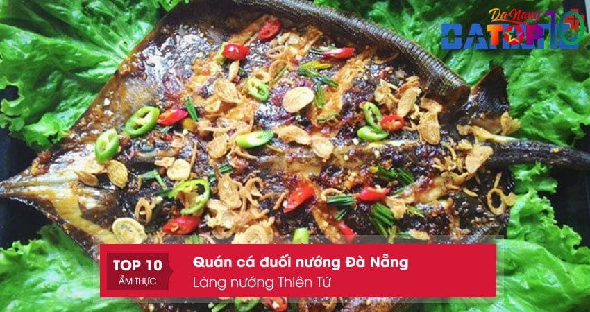 lang-nuong-thien-tu-quan-ca-duoi-nuong-da-nang-top10danang