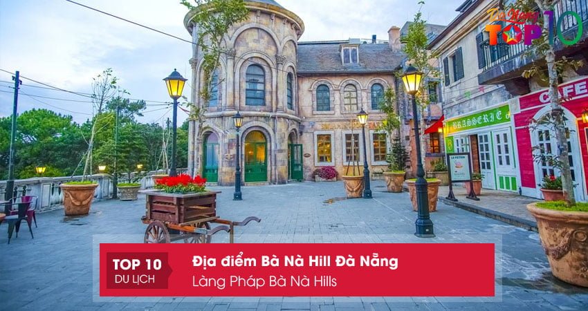 lang-phap-ba-na-hills-top10danang