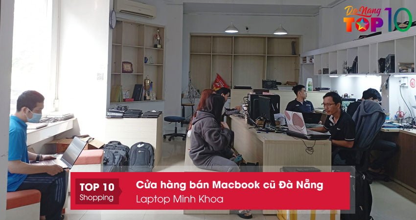 laptop-minh-khoa-ban-macbook-cu-da-nang-noi-tieng-top10danang