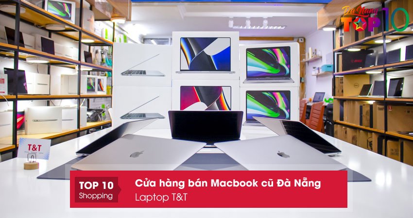 laptop-tt-ban-macbook-cu-da-nang-chinh-hang-top10danang