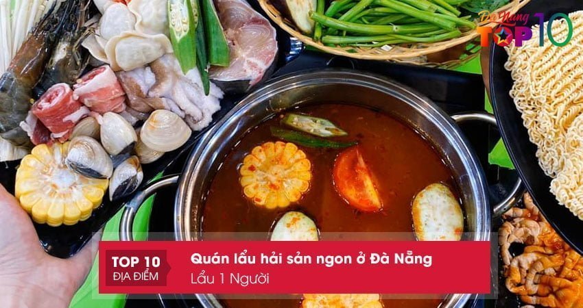 lau-1-nguoi-quan-lau-hai-san-ngon-o-da-nang-top10danang