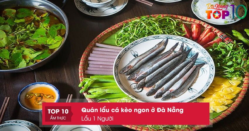 lau-1-nguoi-top10danang