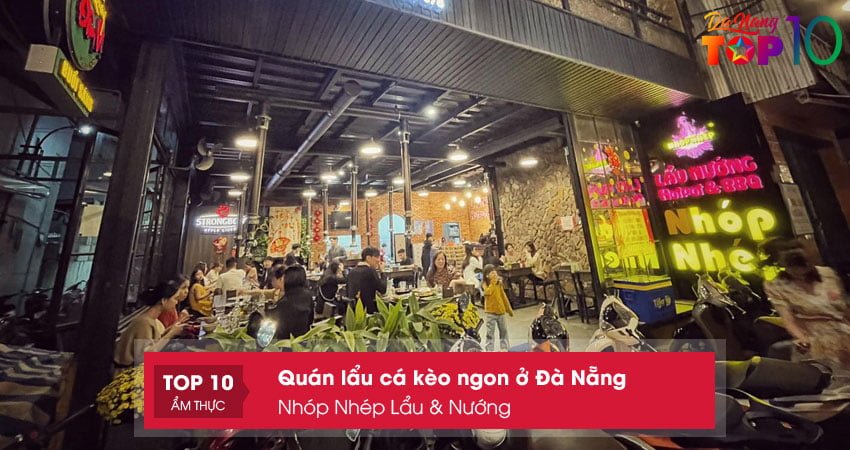 lau-ca-keo-ngon-o-da-nang-nhop-nhep-lau-nuong-top10danang