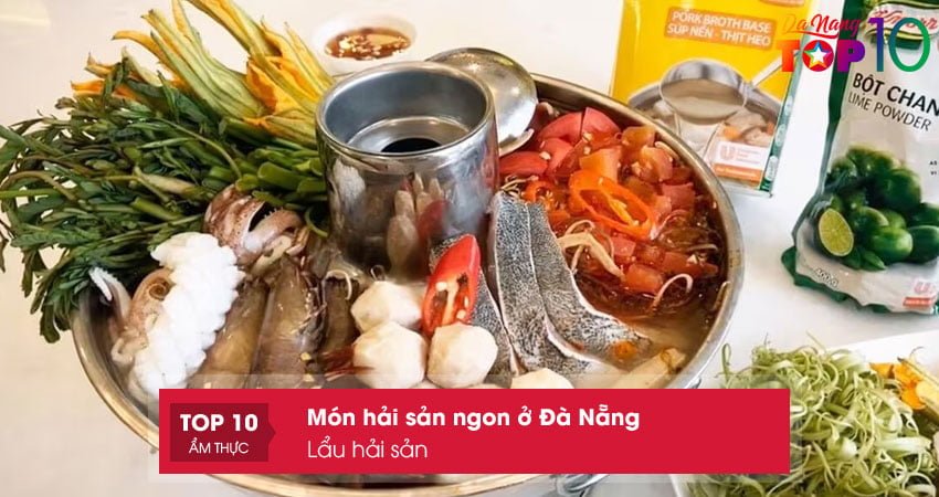 lau-hai-san-mon-hai-san-ngon-o-da-nang-noi-tieng-top10danang