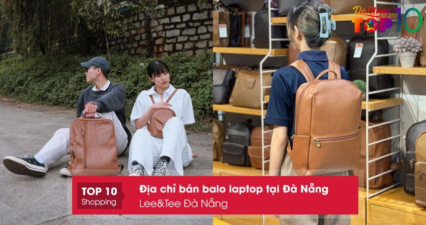 lee-tee-ban-balo-laptop-tai-da-nang-mau-dep-top10danang