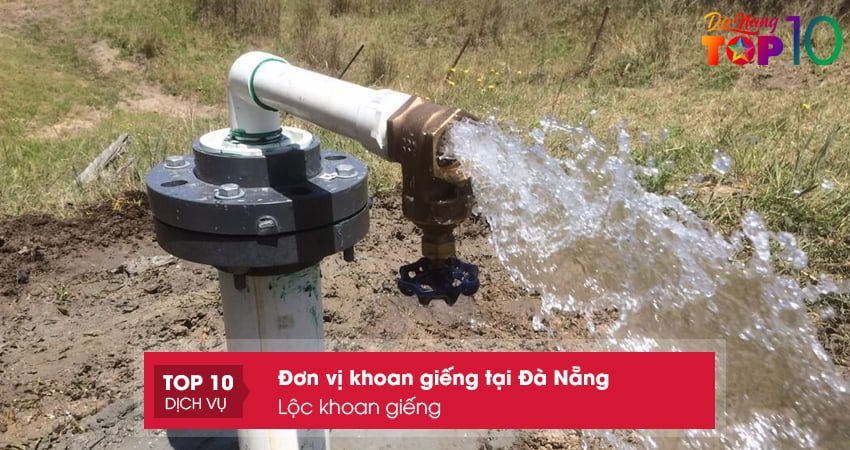 loc-khoan-gieng-top10danang