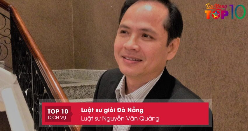 luat-su-nguyen-van-quang-luat-su-gioi-da-nang-uy-tin-top10danang
