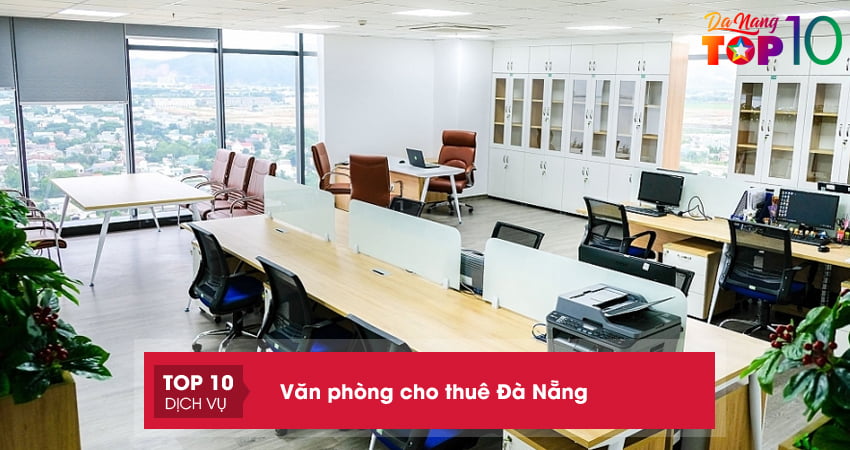 Lưu lại top 10+ văn phòng cho thuê Đà Nẵng mặt tiền đẹp