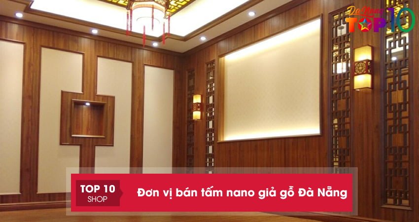 Top 15 đơn vị bán tấm nano giả gỗ ở Đà Nẵng xu hướng nhất