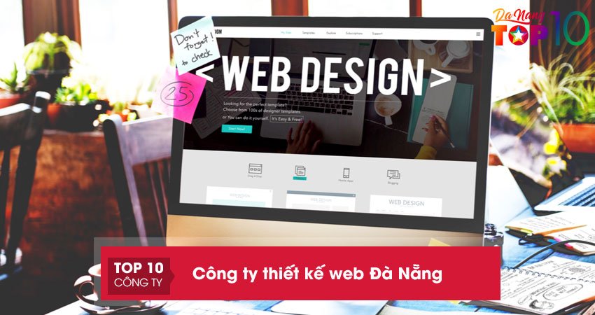 15+ công ty thiết kế web Đà Nẵng chuyên nghiệp, uy tín