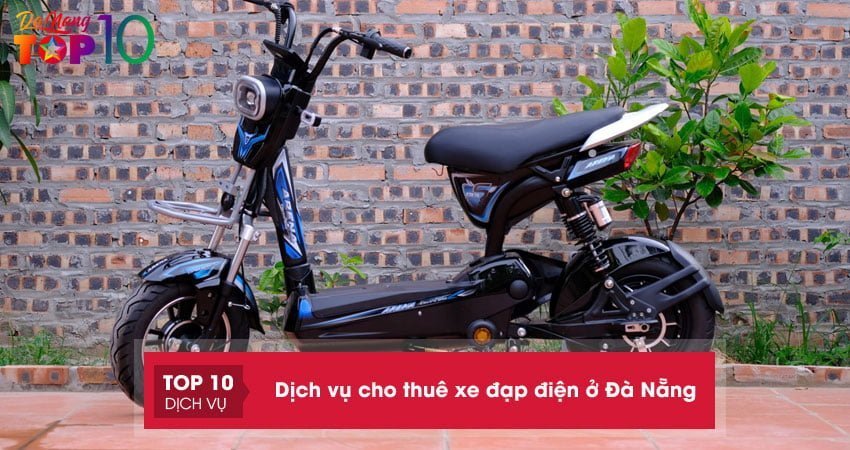 Mách bạn top 5+ dịch vụ cho thuê xe đạp điện ở Đà Nẵng giá rẻ