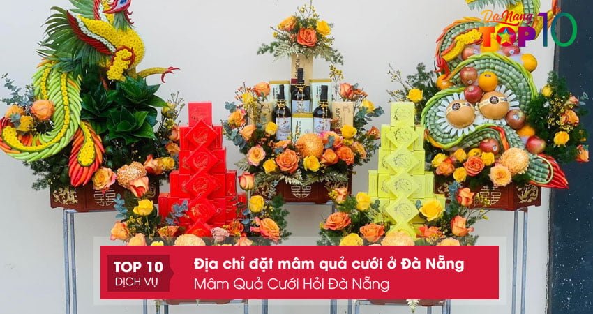 mam-qua-cuoi-hoi-da-nang-top10danang