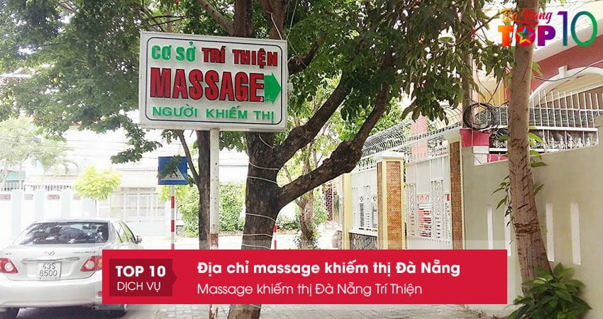 massage-khiem-thi-da-nang-tri-thien-top10danang