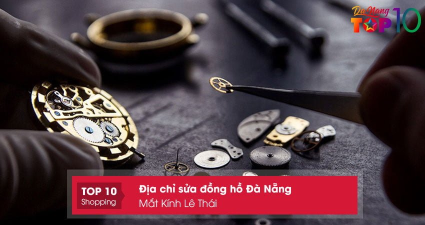 mat-kinh-le-thai-top10danang