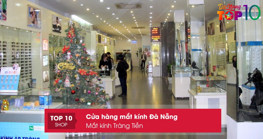 mat-kinh-trang-tien-top10danang