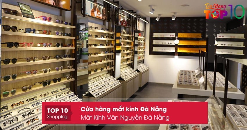 mat-kinh-van-nguyen-da-nang-top10danang
