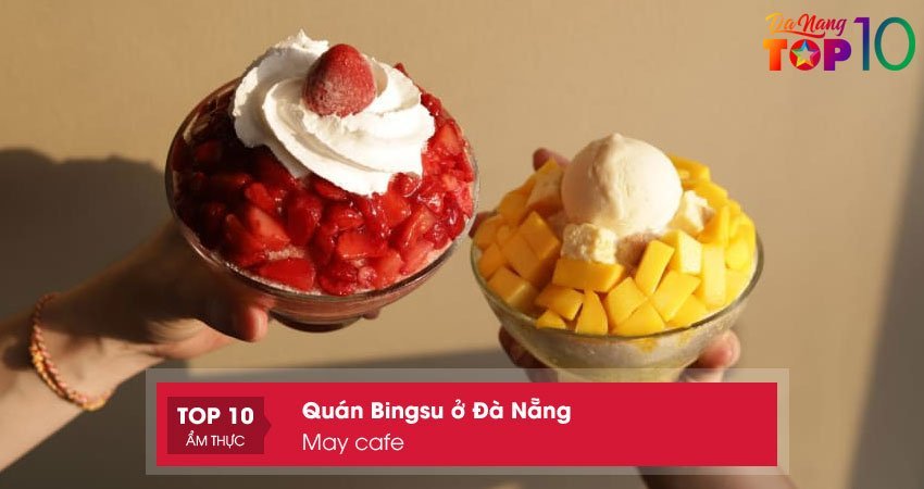 may-cafe-quan-bingsu-ngon-o-da-nang-duoc-ua-chuong-nhat-top10danang