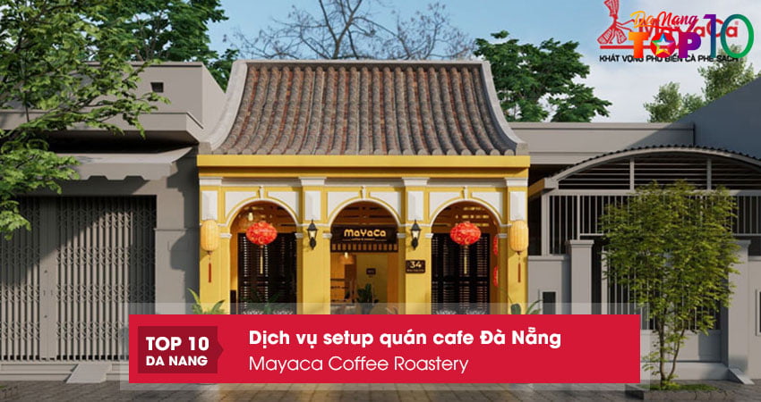 Mayaca-coffee-roastery-top10danang