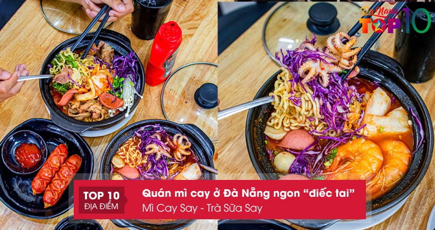 mi-cay-say-tra-sua-say-top10danang
