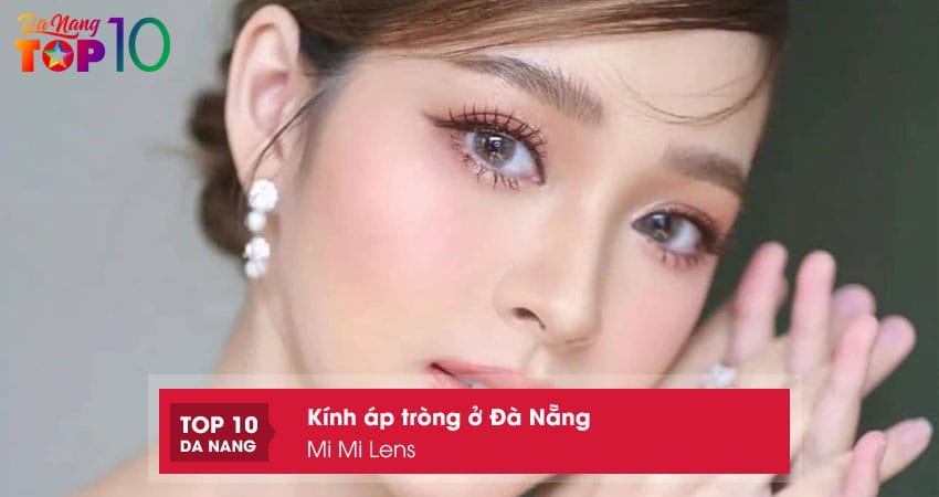 Mi-mi-lens-top10danang