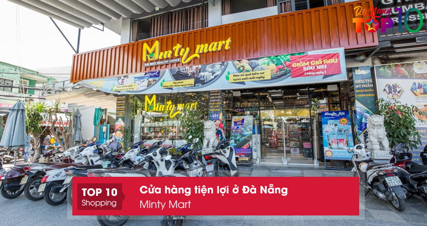 minty-mart-cua-hang-tien-loi-o-da-nang-noi-tieng-top10danang