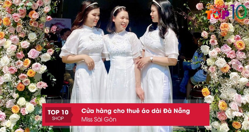 miss-sai-gon-cho-thue-ao-dai-da-nang-chuyen-nghiep-top10danang