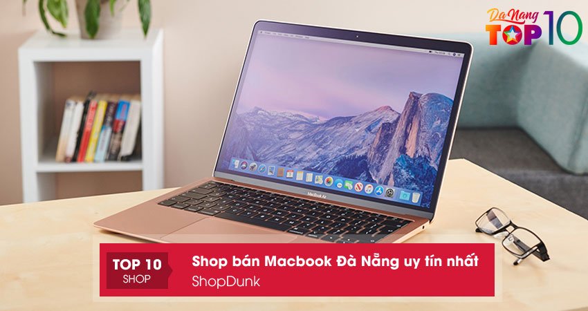 mua-macbook-da-nang-tai-shopdunk-top10danang
