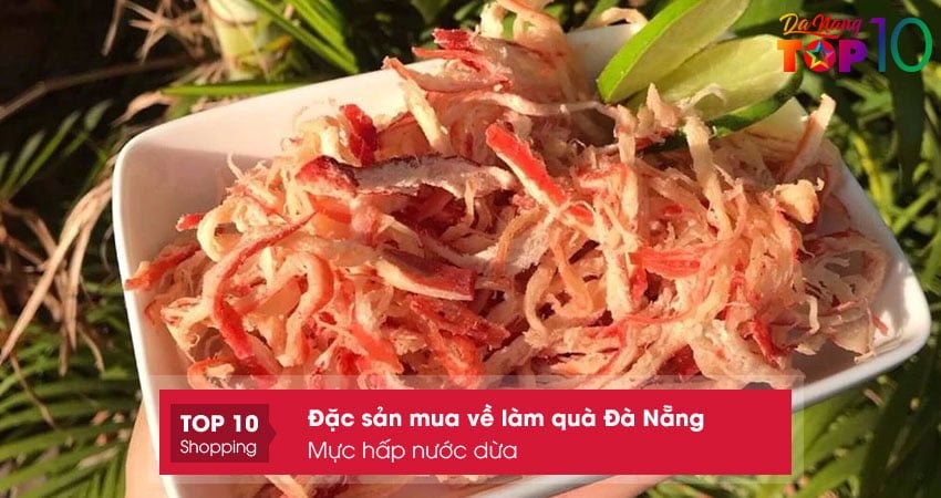 muc-hap-nuoc-dua-dac-san-mua-ve-lam-qua-da-nang-dang-gia-top10danang