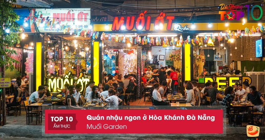 muoi-garden-quan-nhau-ngon-o-hoa-khanh-da-nang-top10danang
