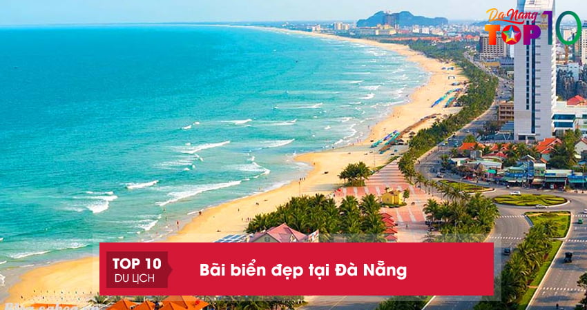 my-khe-bai-bien-dep-tai-da-nang-top10danang