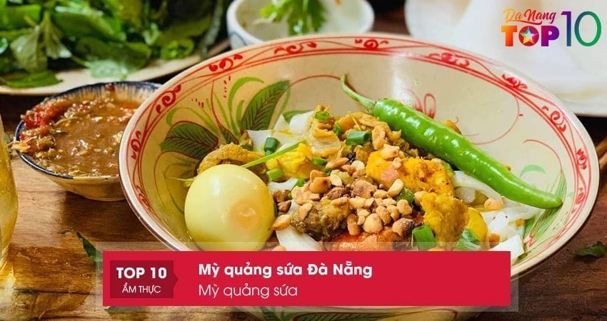 my-quang-sua-top10danang