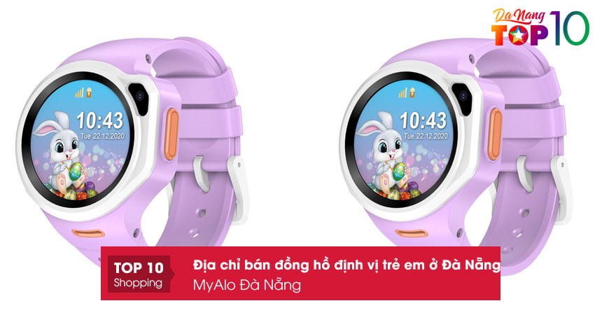 myalo-da-nang-dong-ho-dinh-vi-tre-em-o-da-nang-cao-cap-top10danang