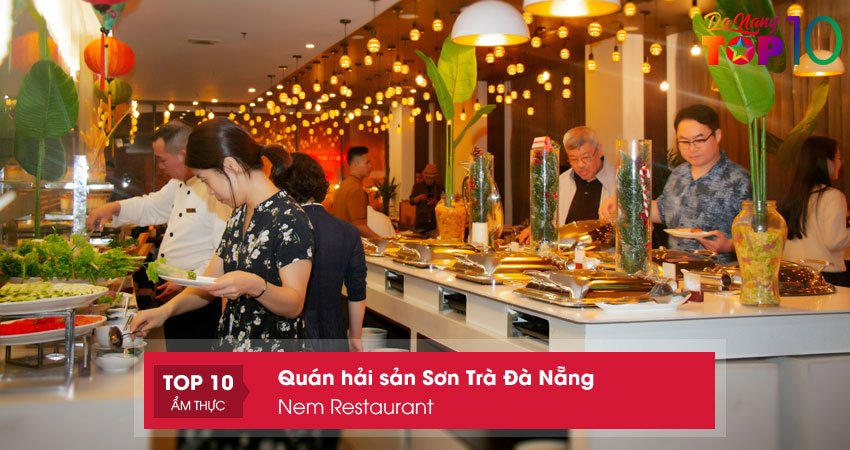 nem-restaurant-quan-hai-san-son-tra-da-nang-thu-hut-khach-top10danang