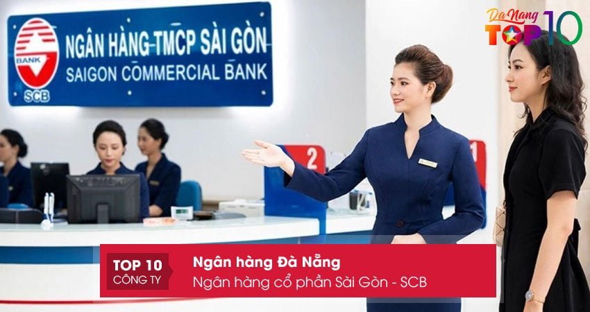 ngan-hang-co-phan-sai-gon-scb-top10danang