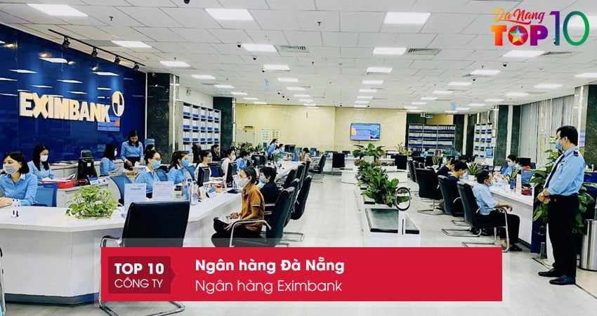 ngan-hang-eximbank-ngan-hang-da-nang-co-dong-nha-nuoc-top10danang