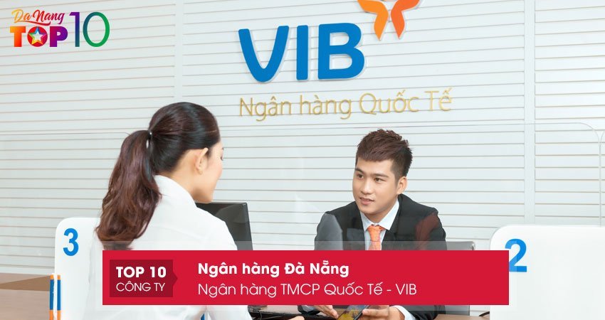 ngan-hang-tmcp-quoc-te-vib-top10danang