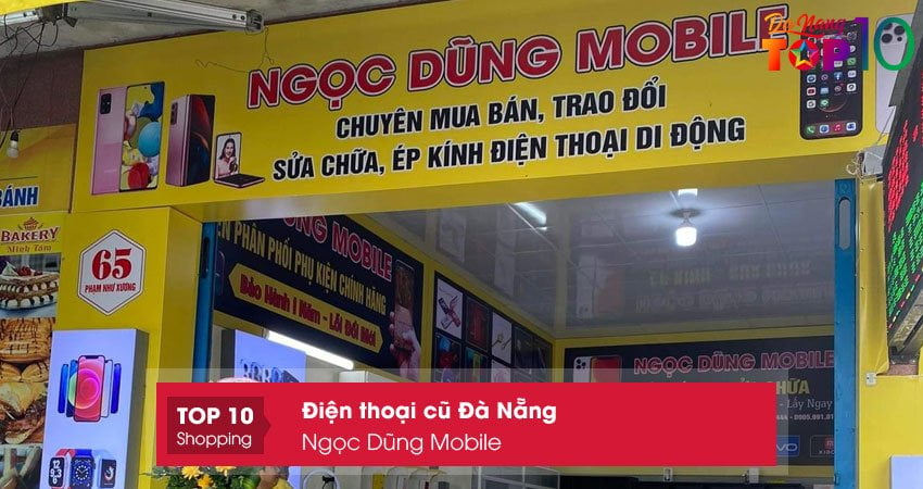 ngoc-dung-mobile-dien-thoai-cu-da-nang-uy-tin-nhat-top10danang