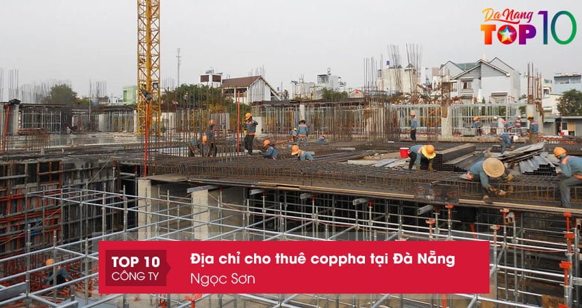 ngoc-son-dia-chi-cho-thue-coppha-tai-da-nang-gia-re-top10danang