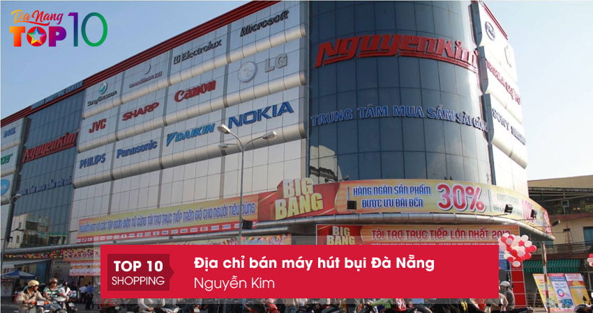 nguyen-kim-dia-chi-ban-may-hut-bui-da-nang-top10danang