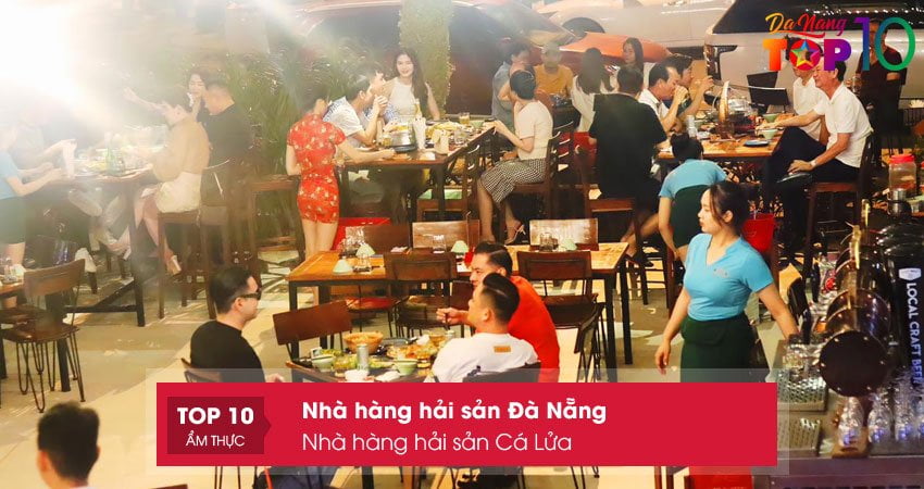 nha-hang-hai-san-ca-lua-top10danang