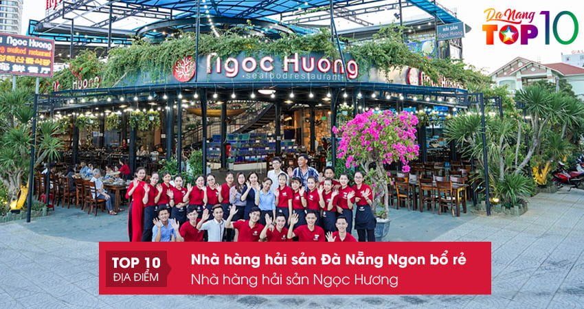 nha-hang-hai-san-ngoc-huong-top10danang
