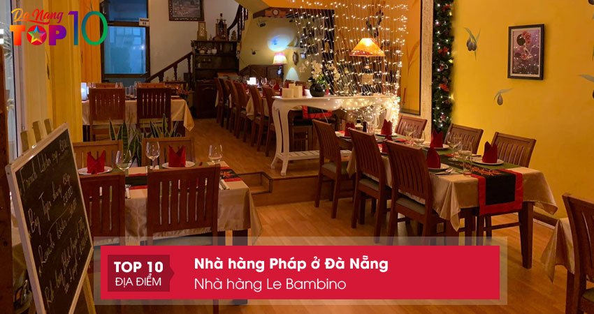 nha-hang-le-bambino-nha-hang-phap-o-da-nang-sang-trong-top10danang